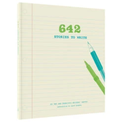 Macmillan 642 Stories To Write -Literary Gift Shop 642 stories to write F