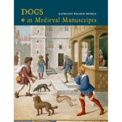 Hachette Dogs In Medieval Manuscripts