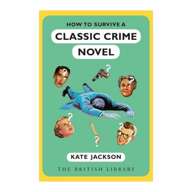 Gardners How To Survive A Classic Crime Novel 1 Gardners How To Survive A Classic Crime Novel