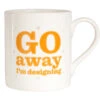 TLGC Go Away I'm Designing Bone China Mug