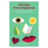 Gardners Fiction Prescriptions: Bibliotherapy For Modern Life