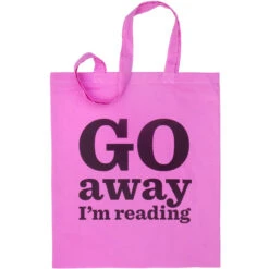 TLGC Epson Go Away I'm Reading Bag -Literary Gift Shop GoAwayBagNEWpink72