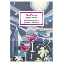 Central Ten Poems About Wine - Poetry Instead Of A Card