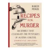 Gardners Recipes For Murder: Agatha Christie's Cookbook