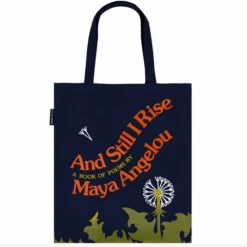 Out Of Print Maya Angelou And Still I Rise Tote Bag