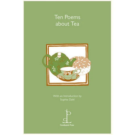 Central Ten Poems About Tea - Poetry Instead Of A Card 1 Central Ten Poems About Tea - Poetry Instead Of A Card
