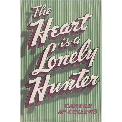 Bookish The Heart Is A Lonely Hunter Poster 1 Bookish The Heart Is A Lonely Hunter Poster
